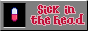 sick in the head.gif