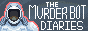 Murderbot Diaries button